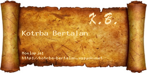 Kotrba Bertalan névjegykártya